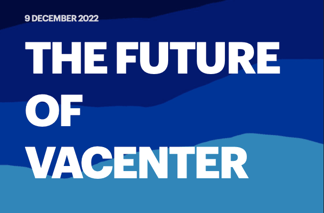The Future of VACenter